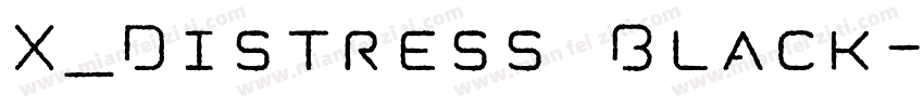 X_Distress Black字体转换